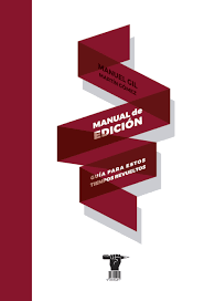 Manual de edición- Guía para estos tiempos revueltos