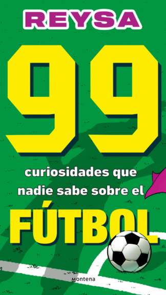 99 curiosidades que nadie sabe sobre el fútbol