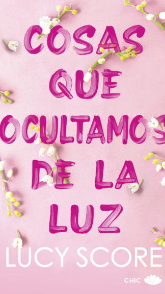 Cosas que ocultamos de la luz
