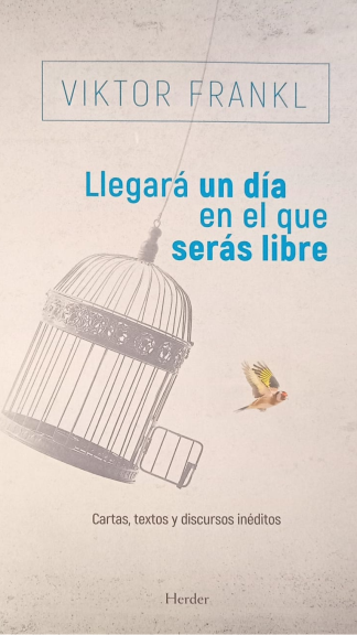 Llegará un día en el que serás libre