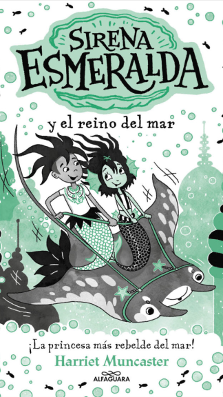 Sirena Esmeralda y el reino del mar- Harriet Muncaster N°4