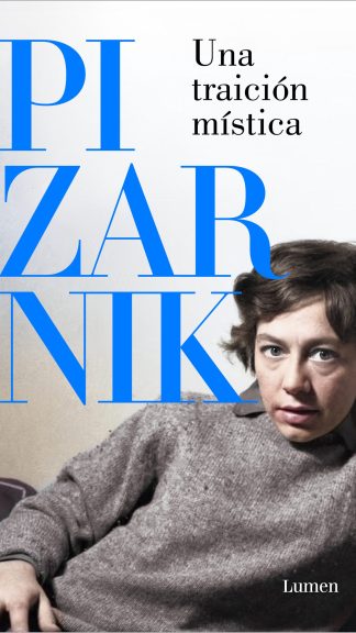 Una traición mística- Pizarnik