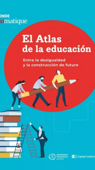 EL Atlas de la educación. Entre la desigualdad y la construcción de futuro