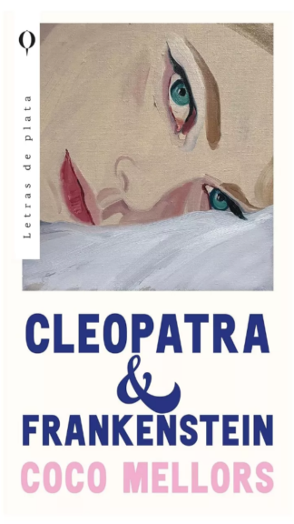 Cleopatra & Frankestein, Coco Mellors