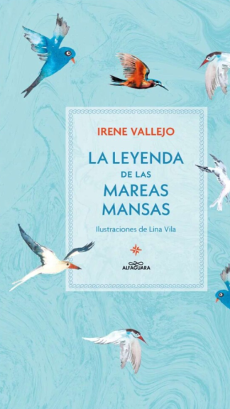 La leyenda de las mareas mansas