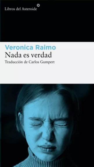 Nada es verdad