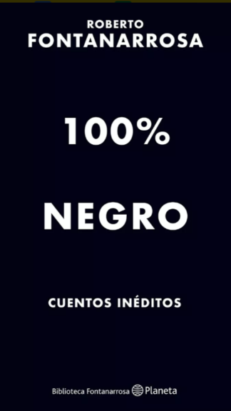 Negro - Roberto Fontanarrosa