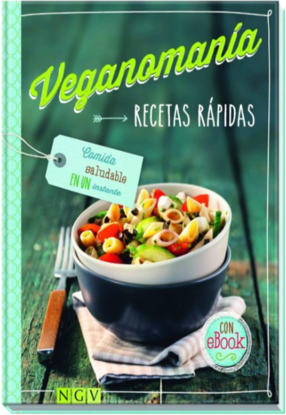 Veganomanía recetas rápidas