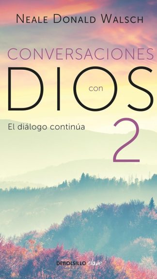 Conversaciones con Dios 2