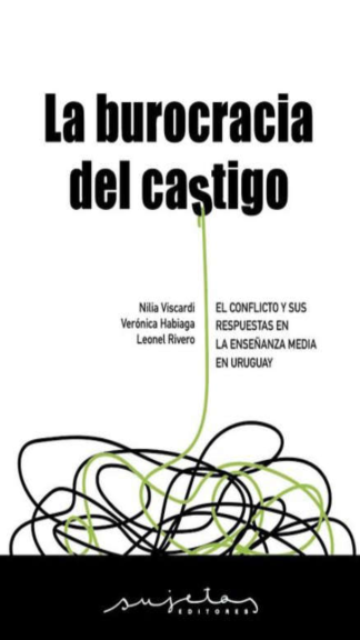 La burocracia del castigo