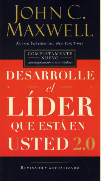 Desarrolle el líder que está en usted 2.0