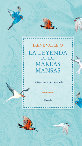 La leyenda de las mareas mansas tapa dura
