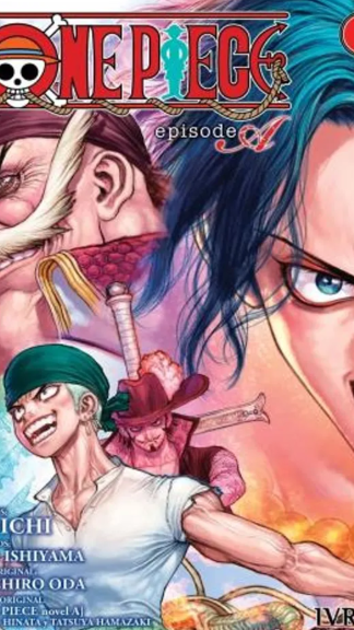 Manga One Piece episode A N°1– Hiichiro Oda – Ivrea