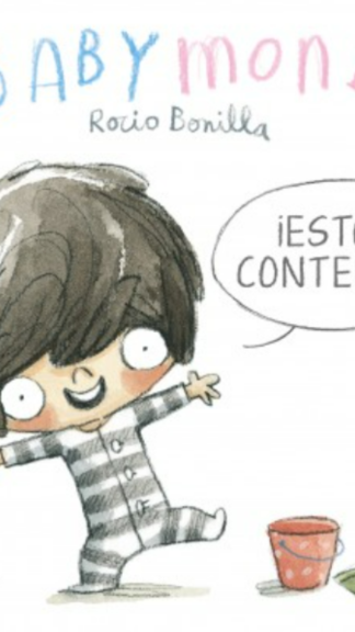 Baby Moni ¡ESTOY CONTENTA!- Rocio Bonilla