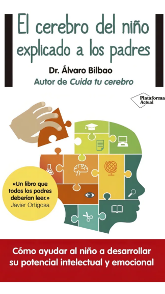 El cerebro del niño explicado a los padres