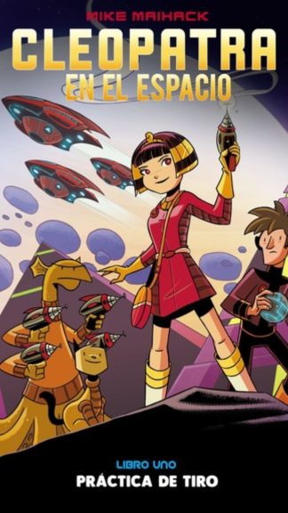 Cleopatra en el espacio, libro uno