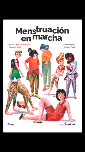 Menstruación en marcha