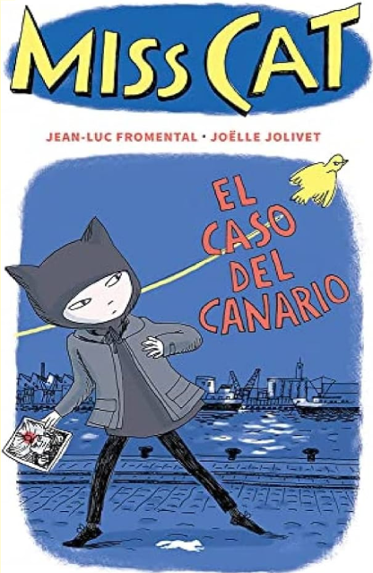 Miss Cat 1, el caso del canario