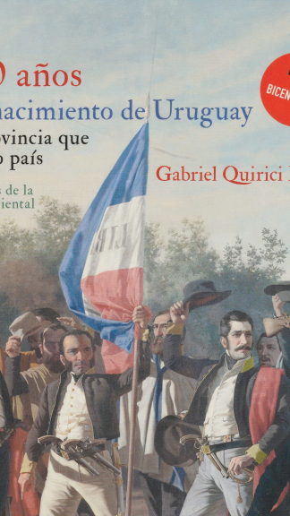 200 años del nacimiento de Uruguay