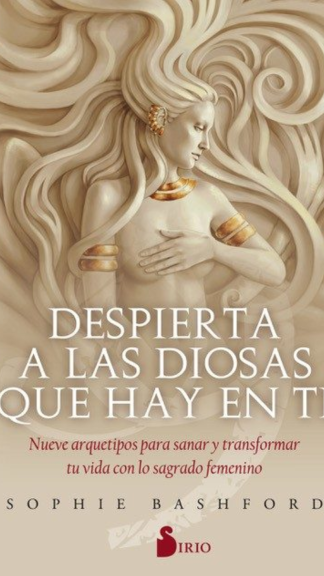 Despierta a las diosas que hay en ti