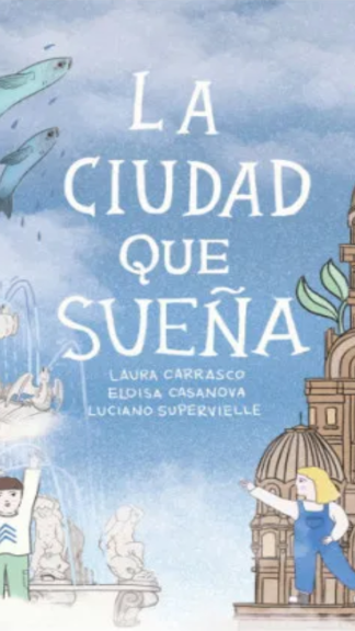 La ciudad que sueña