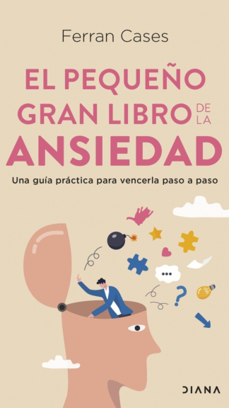El pequeño gran libro de la ansiedad