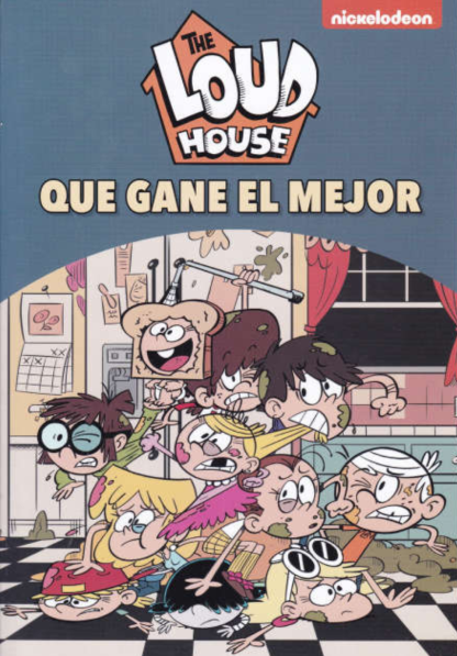 The Loud House. Que gane el mejor