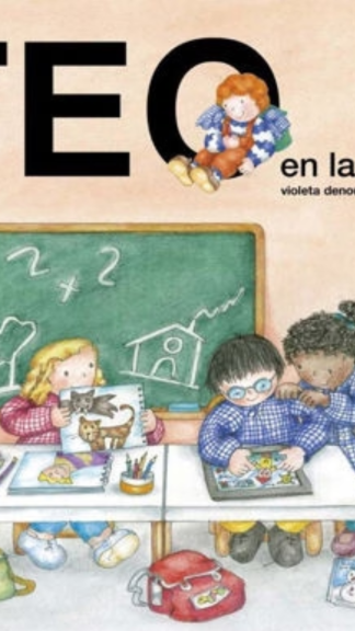 TEO en la escuela- Violeta Denou