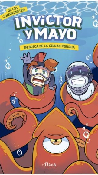 Invictor y Mayo, en busca de la ciudad perdida