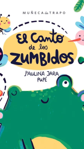 El canto de los zumbidos (cartoné)