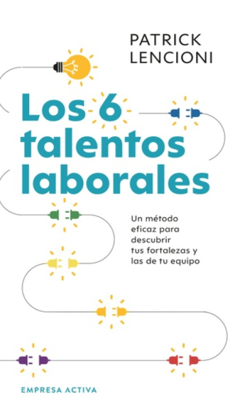 Los 6 talentos laborales