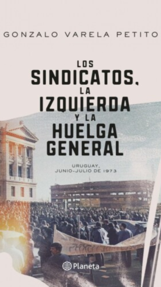 Los sindicatos, la izquierda y la huelga general