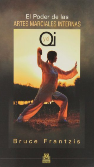 El poder de las artes marciales internas