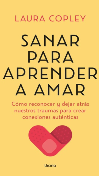 Sanar para aprender a amar