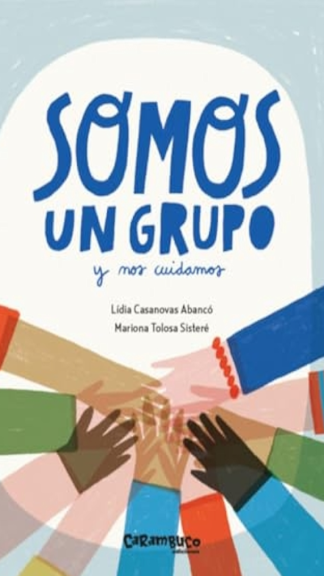 Somos un grupo y nos cuidamos