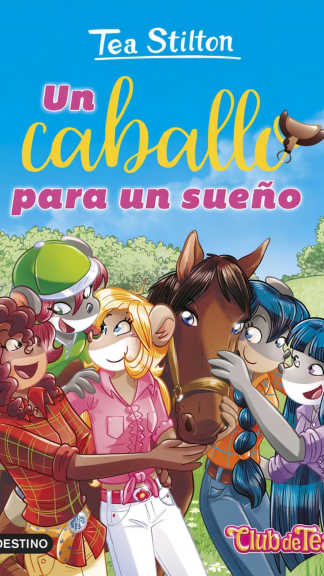Un caballo para un sueño - Tea Stilton