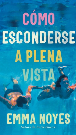 Cómo esconderse a plena vista