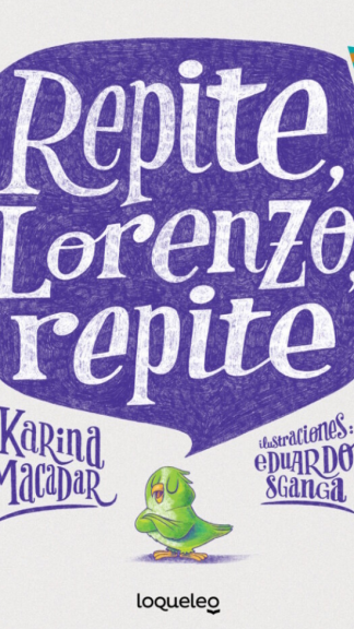 Repite, Lorenzo, repite